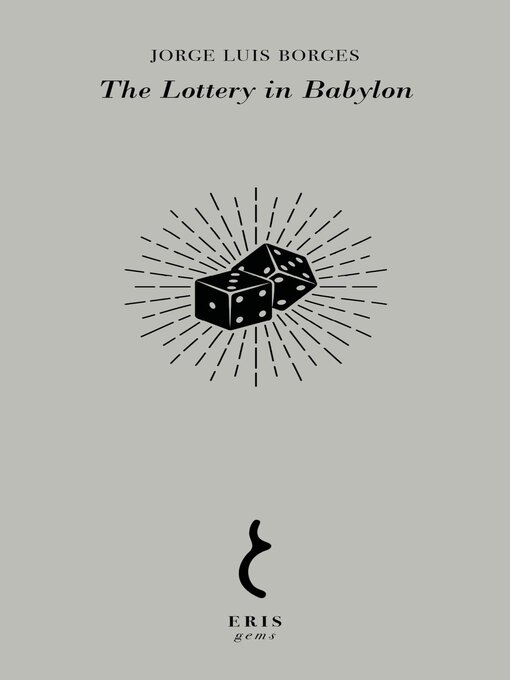 Title details for The Lottery in Babylon by Jorge Luis Borges - Wait list